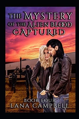 Mystery of the Alien Blood Book Four Captured