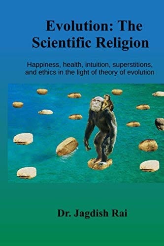 Evolution The Scientific Religion