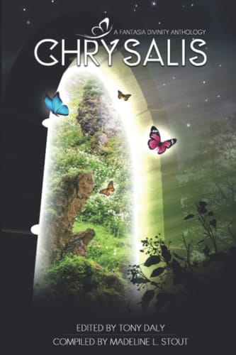 Chrysalis A Fairy Tale Anthology