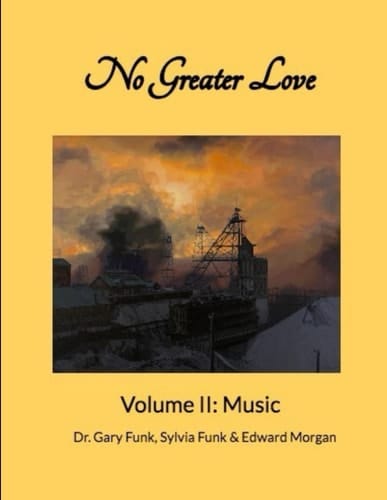 No Greater Love: Volume II: Music