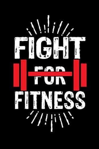 Fight for Fitness Fitness Journal, Strength Training, Fitness Planner, Personalized Journal, Workout Planner, Weight Loss, Strong, Muscle