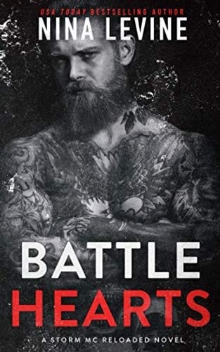 Battle Hearts: A Motorcycle Club Romance (Storm MC Reloaded)