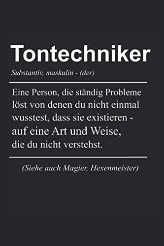 Tontechniker Definition: Tontechniker & Veranstaltungstechniker Notizbuch 6'x9' Liniert Geschenk für Veranstaltung & Tonstudio (German Edition)