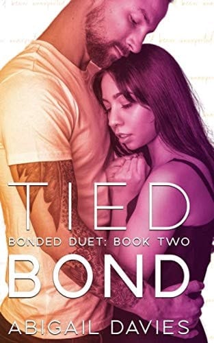 Tied Bond: (Belle & Ford: Easton Family Saga) (Bonded Duet)