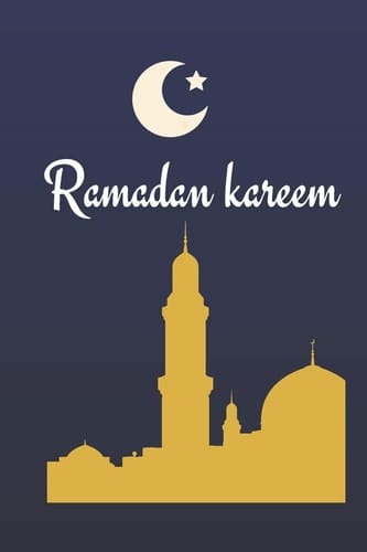 Ramadan Kareem 2020: Ramadan Kareem 2020 notebook, for all Muslims 6 x 9 100 pages