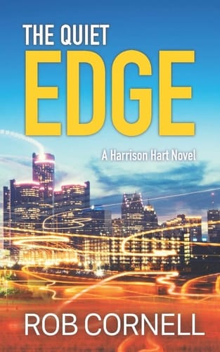 The Quiet Edge A Harrison Hart Mystery