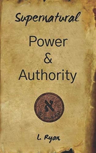 Supernatural Power and Authority