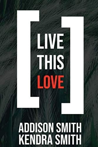 Live This Love Journal: A Challenge to Live God's Love