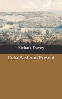 Cuba Past And Present