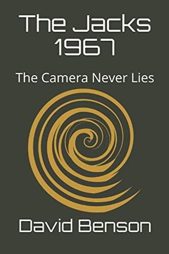 The Jacks 1967 The Camera Never Lies