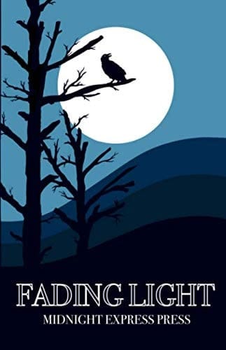 Fading Light: An Anthology