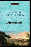 A Room with a View "Annotated" Teen & Young Adult Classic Literature