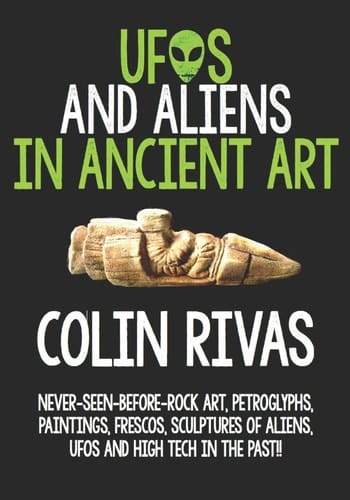 UFOs and Aliens in Ancient Art Before and After Christ