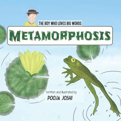The Boy Who Loves BIG Words Metamorphosis