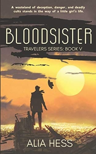Bloodsister (Travelers Series: Book V)