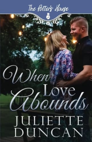 When Love Abounds