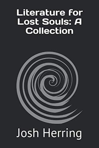 Literature for Lost Souls: A Collection