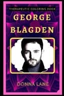 George Blagden Therapeutic Coloring Book Fun, Easy, and Relaxing Coloring Pages for Everyone