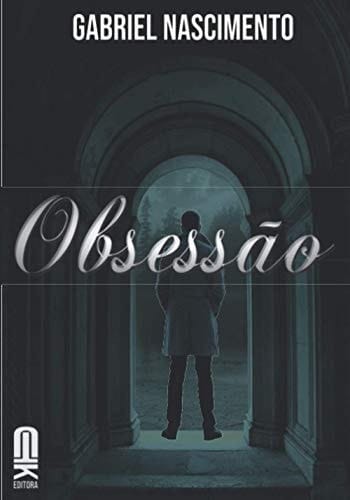 Obsessão (Portuguese Edition)