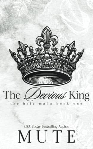 The Devious King (The Hale Mafia)