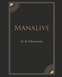 Manalive (Annotated)