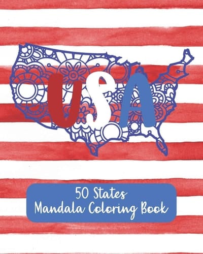 USA - 50 States Mandala Coloring Book Unique Floral Mandala Patterns on All 50 States