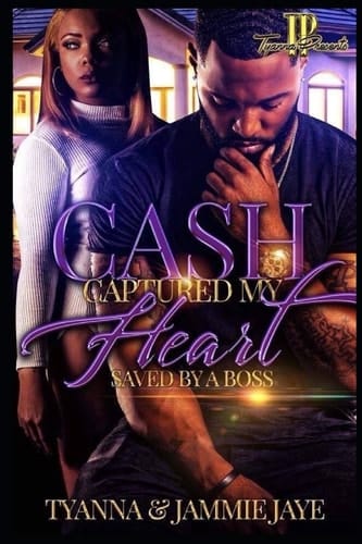 Cash Captured My Heart Saved By A Boss