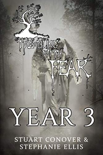 Trembling With Fear Year 3: Year 3