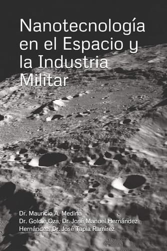 Nanotecnología en el Espacio y la Industria Militar