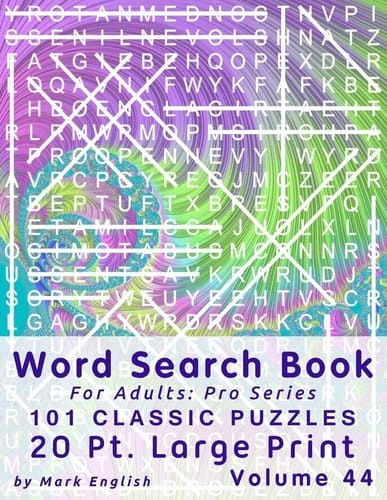 Word Search Book For Adults Pro Series, 101 Classic Puzzles, 20 Pt. Large Print, Vol. 44