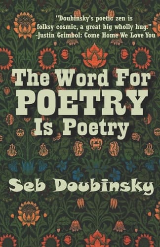 The Word For Poetry Is Poetry