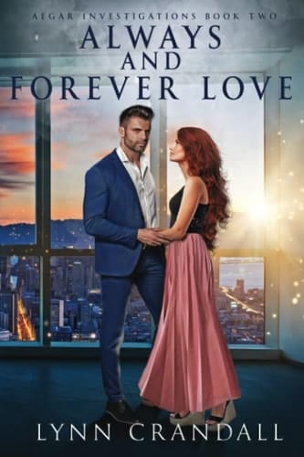Always and Forever Love (Aegar Investigations)