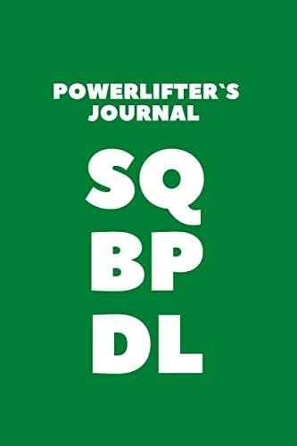 Powerlifter's journal, training log for powerlifters, weightlifters, bodybuilders.: Track your exercise, sets, reps, weight, rest. (gym)