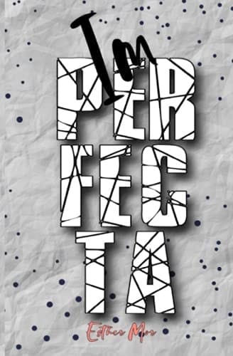Imperfecta ¿y Si lo Fuera?