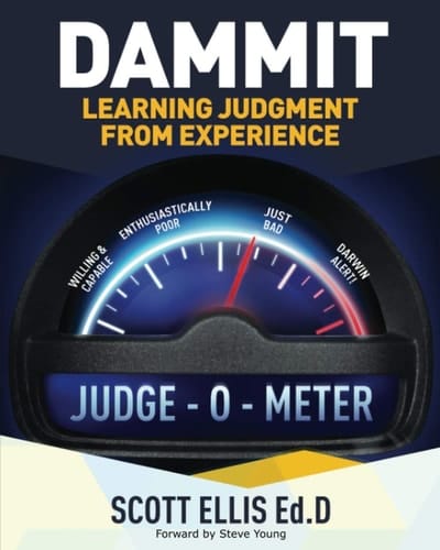 Dammit Learning Judgment Through Experience