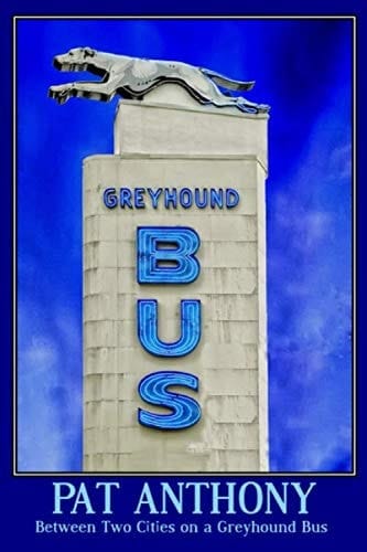 Between Two Cities On A Greyhound Bus