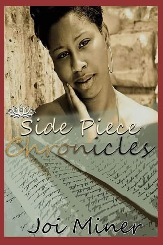 Side Piece Chronicles