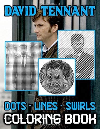 David Tennant Dots Lines Swirls Coloring Book: David Tennant Confidence And Relaxation An Adult Diagonal-Dots-Swirls Activity Book