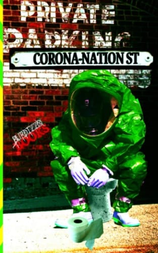 Corona-Nation Street An Anthology of Isolation, Infection and Quarantine.
