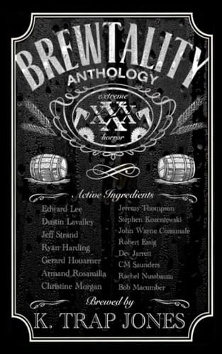 Brewtality Extreme Horror Anthology