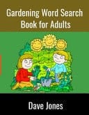 Gardening Word Search Book for Adults Gardening Puzzles for Adults
