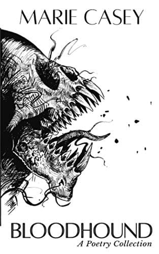 Bloodhound A Poetry Collection