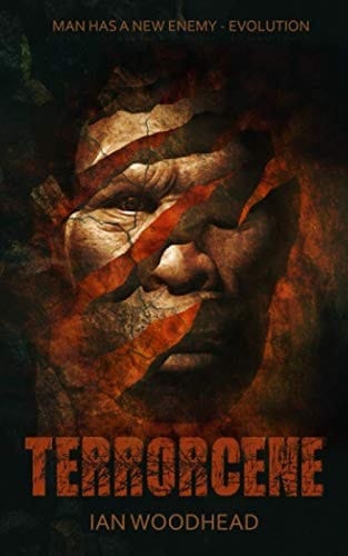 Terrorcene A Post Apocalyptic Horror Novel