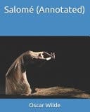 Salomé (Annotated)