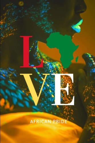 African Notebook | Love Africa | African Pride | Journal | Notepad | Afro-Centric | Bright Neon Colours | Exercise Book | Sketch Pad | Afro-Caribbean | Black Books | Black Owned | African Tribal Print 6'' X 9'' Inch | Lined and Plain Pages | 120 Pages