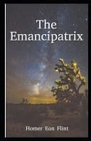 The Emancipatrix Illustrated