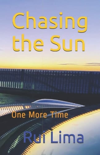 Chasing the Sun One More Time