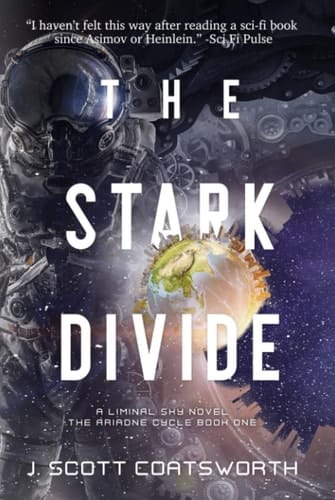 The Stark Divide: Liminal Sky: The Ariadne Cycle Book 1 (Liminal Sky: Ariadne Cycle)