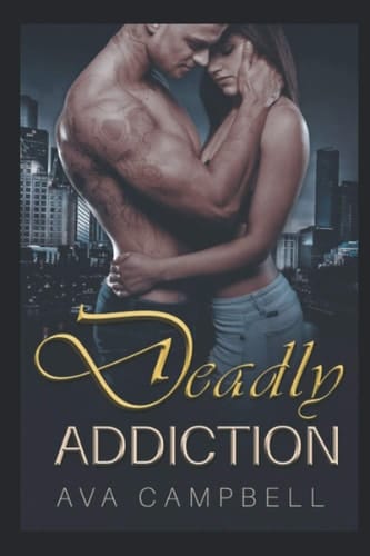 Deadly Addiction