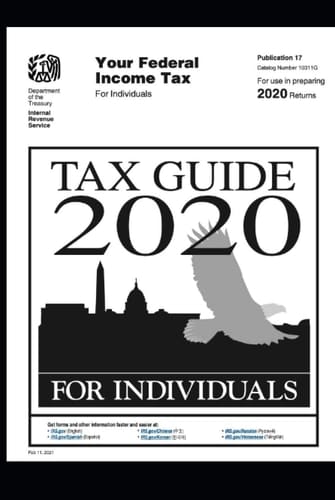 Tax Guide 2020 for Individuals: Publication 17